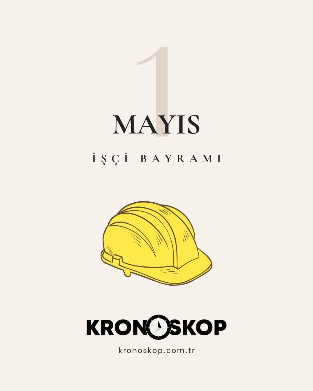 1 Mayıs İşçi Bayramı