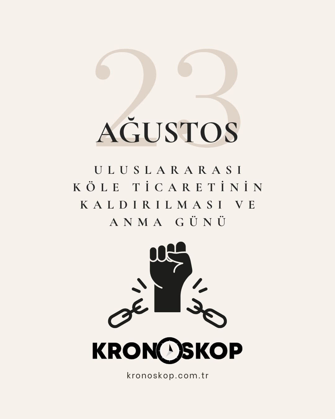 Uluslararası Köle Ticaretinin Kaldırılması ve Anma Günü